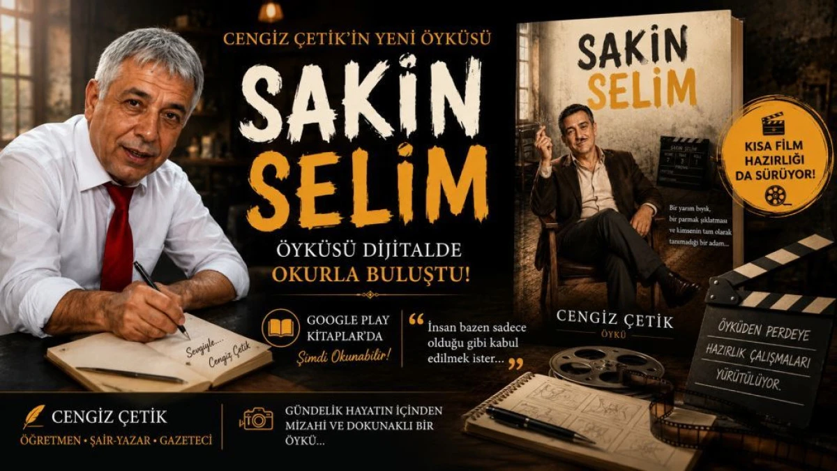 Cengiz &Ccedil;etik&rsquo;in &ldquo;Sakin Selim&rdquo; &Ouml;yk&uuml;s&uuml; Dijitalde: Kısa Film Hazırlığı da S&uuml;r&uuml;yor
