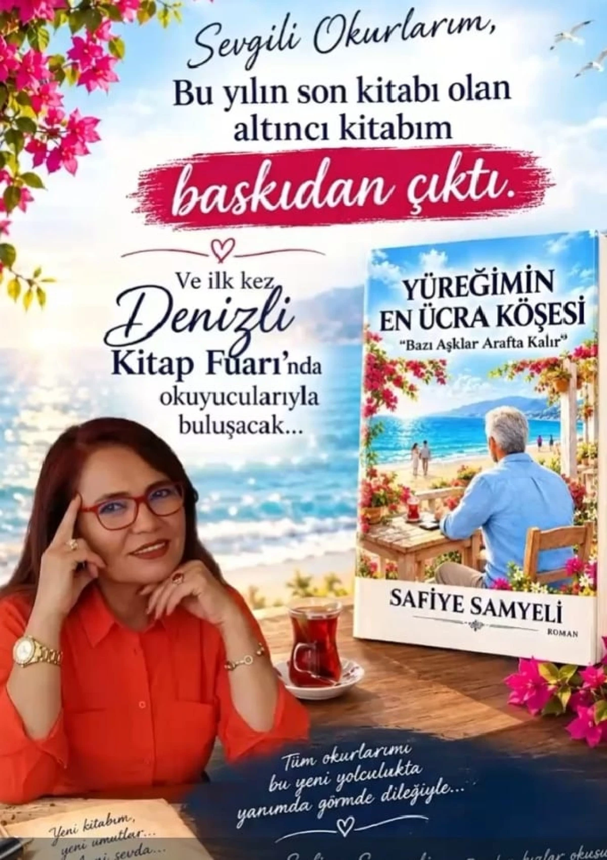 DENİZLİ T&Uuml;YAP KİTAP FUARI&rsquo;NDA SAFİYE SAMYELİ R&Uuml;ZG&Acirc;RI: &ldquo;Y&Uuml;REĞİMİN EN &Uuml;CRA K&Ouml;ŞESİ&rdquo; OKURLARIYLA BULUŞUYOR