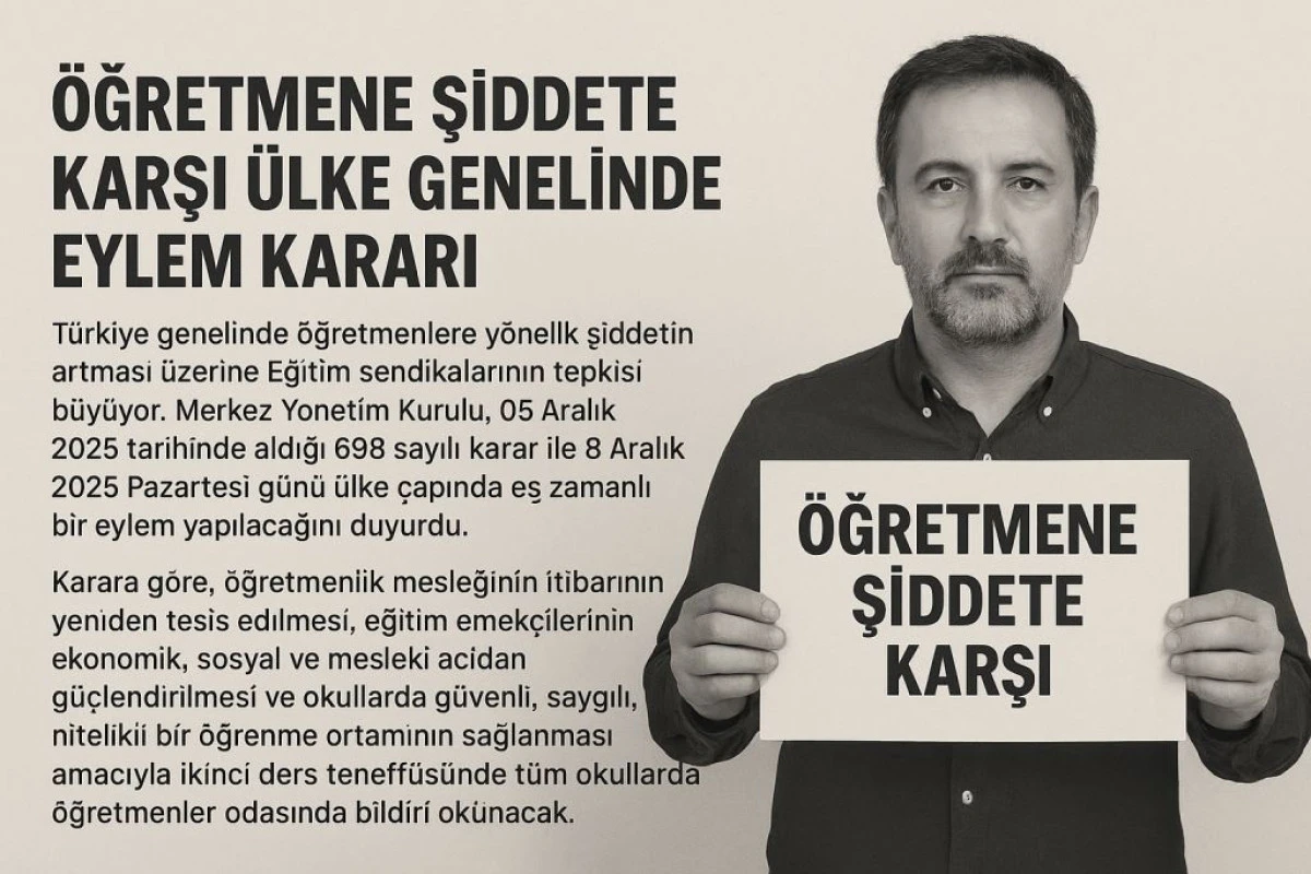 EĞİTİM İŞ SENDİKASI'NDAN ÖĞRETMENE ŞİDDETE KARŞI EYLEM KARARI