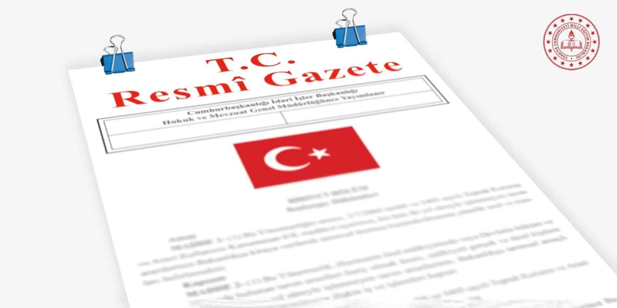 EĞİTİM KURUMLARINA Y&Ouml;NETİCİ G&Ouml;REVLENDİRME Y&Ouml;NETMELİĞİ, RESM&Icirc; GAZETE'DE YAYIMLANDI