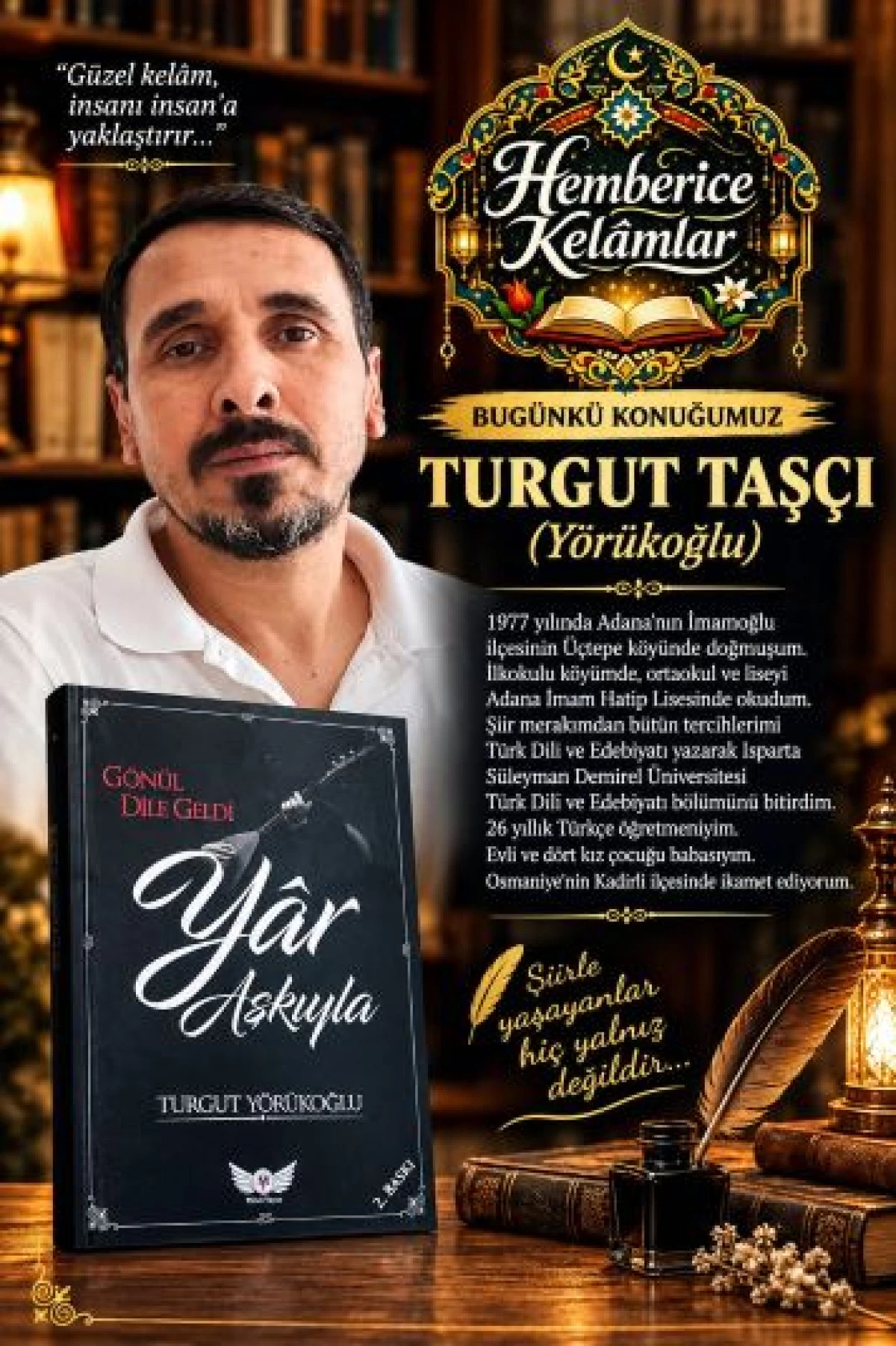 G&ouml;n&uuml;l Telinden Geleceğe Uzanan Bir Anadolu Ozanı: Turgut Y&ouml;r&uuml;koğlu