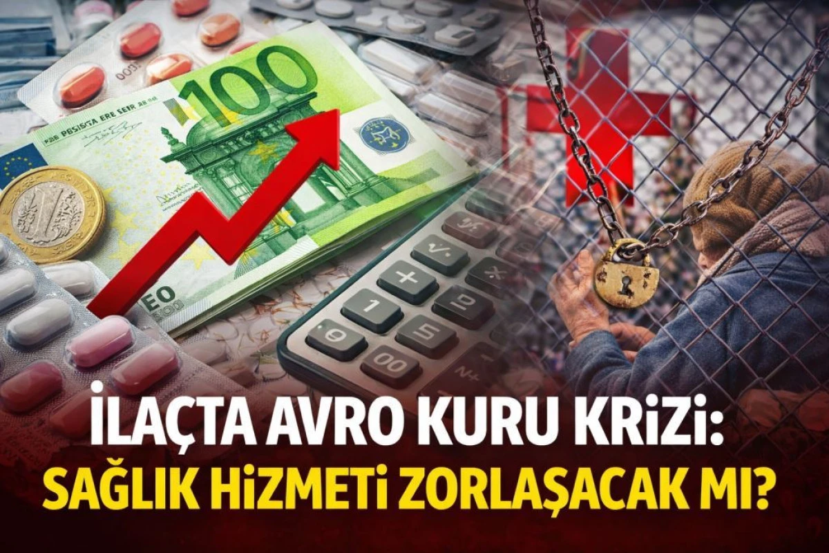 İla&ccedil;ta Kur Artışı Tartışması: Sağlık Erişimi Zorlaşabilir mi?