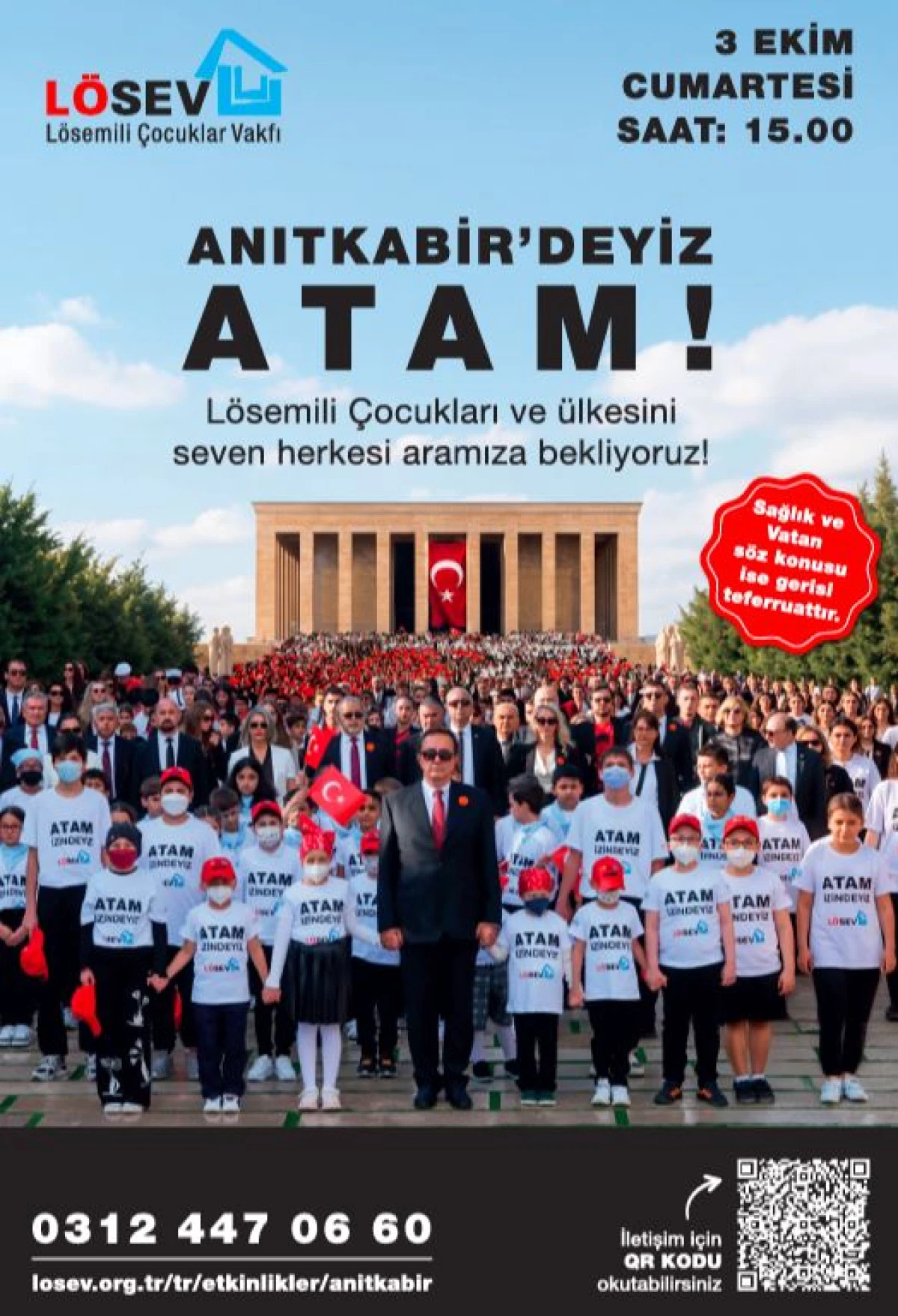 L&Ouml;SEV T&uuml;m T&uuml;rkiye&rsquo;yi Anıtkabir&rsquo;e &Ccedil;ağırıyor: L&ouml;semili &Ccedil;ocuklar ve Aileleri Atat&uuml;rk&rsquo;&uuml;n Huzuruna &Ccedil;ıkıyor