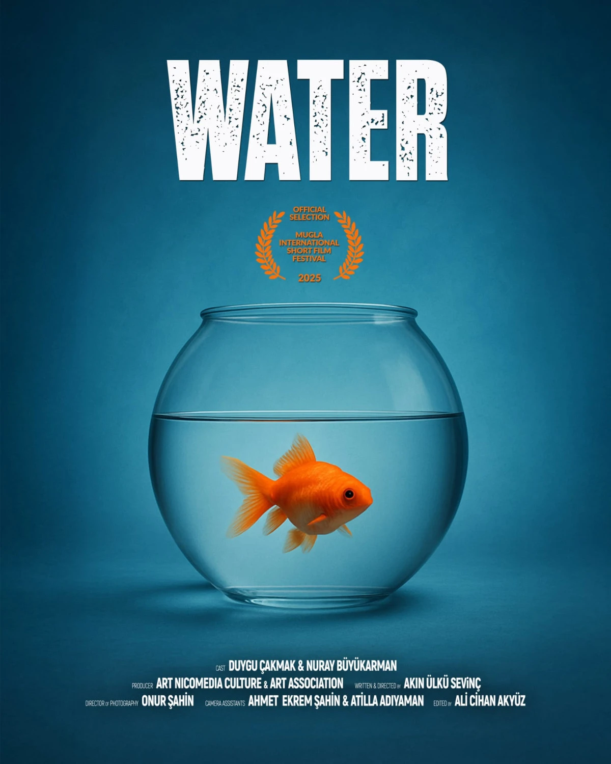 “Su -Water” Kısa Filmi Uluslararası Başarıya İlk Adımını Attı!