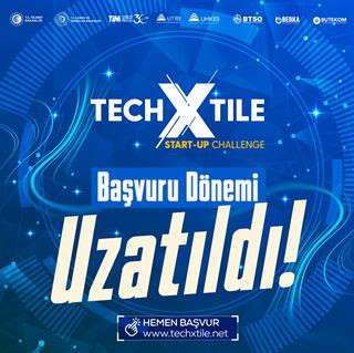 TECHXTILE START-UP CHALLENGE’TA BAŞVURU SÜRESİ UZATILDI